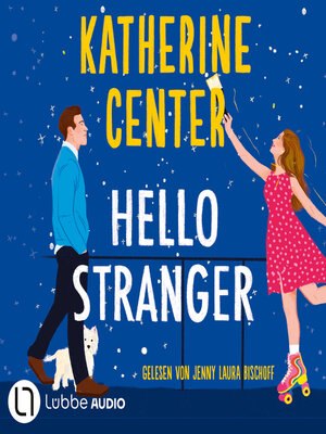 cover image of Hello Stranger (Gekürzt)